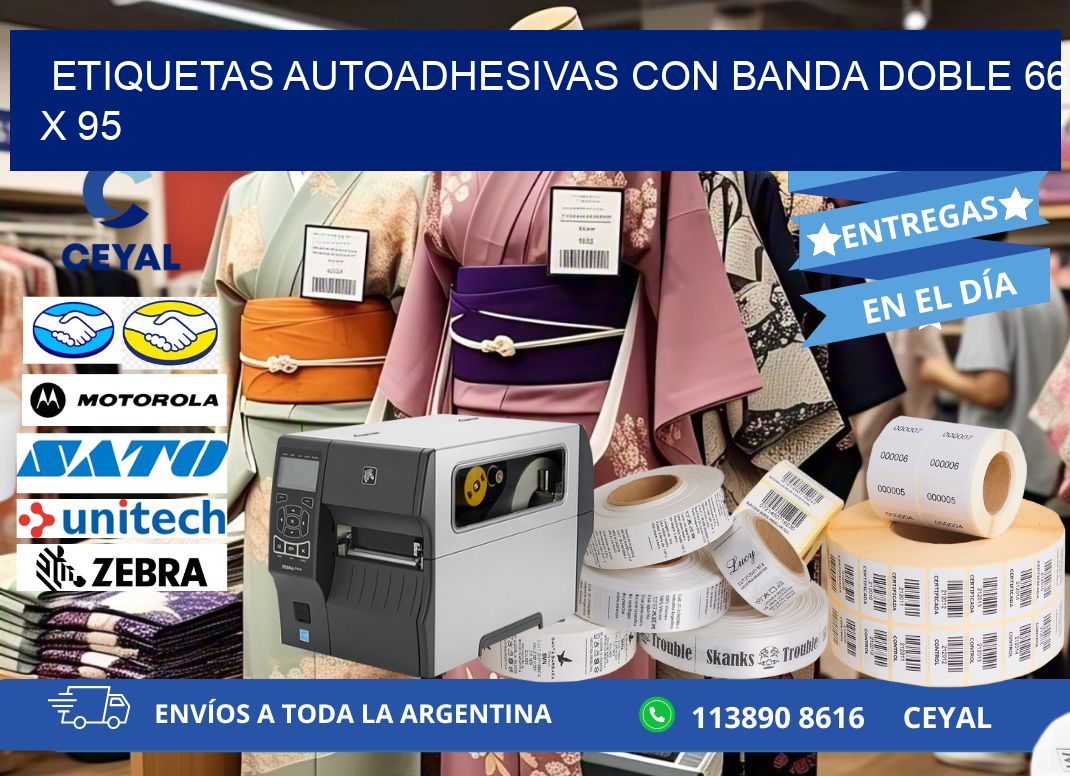 ETIQUETAS AUTOADHESIVAS CON BANDA DOBLE 66 x 95