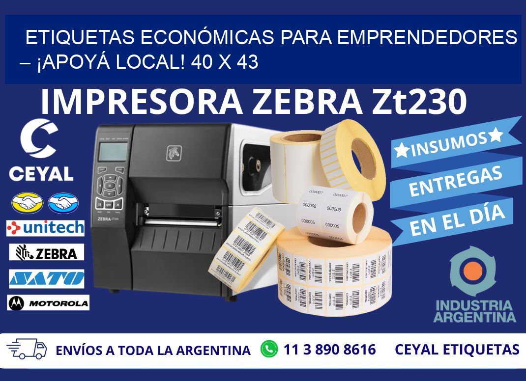 ETIQUETAS ECONÓMICAS PARA EMPRENDEDORES – ¡APOYÁ LOCAL! 40 x 43