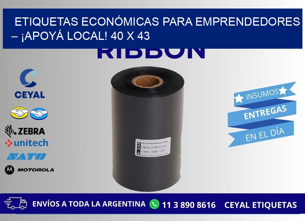 ETIQUETAS ECONÓMICAS PARA EMPRENDEDORES – ¡APOYÁ LOCAL! 40 x 43