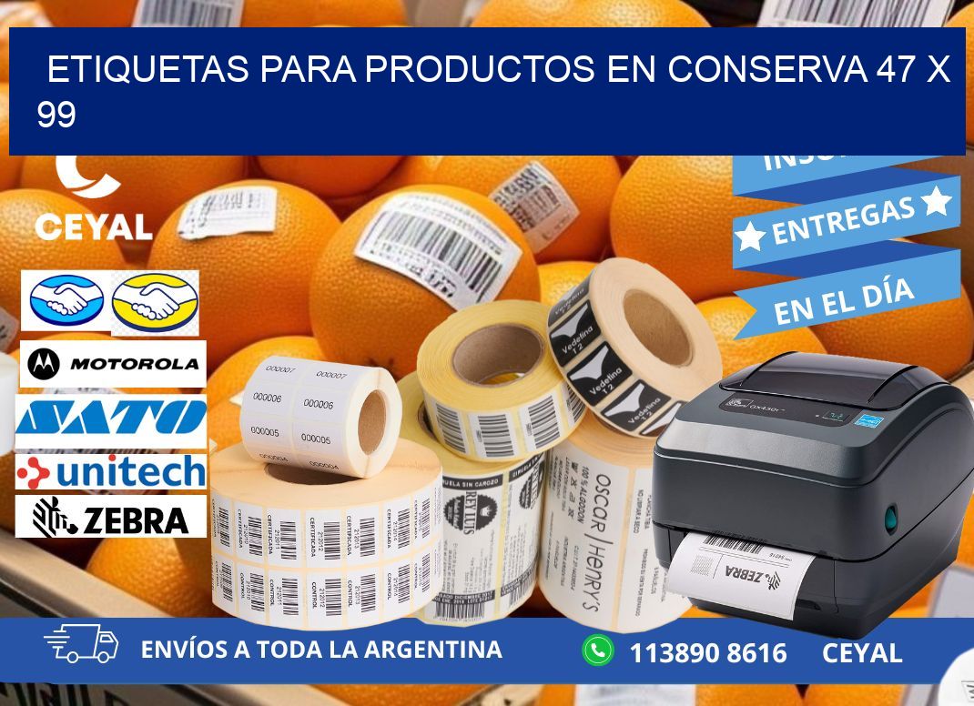 ETIQUETAS PARA PRODUCTOS EN CONSERVA 47 x 99