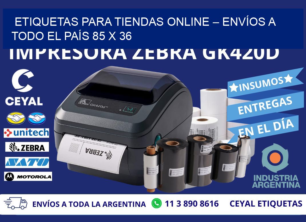 ETIQUETAS PARA TIENDAS ONLINE – ENVÍOS A TODO EL PAÍS 85 x 36