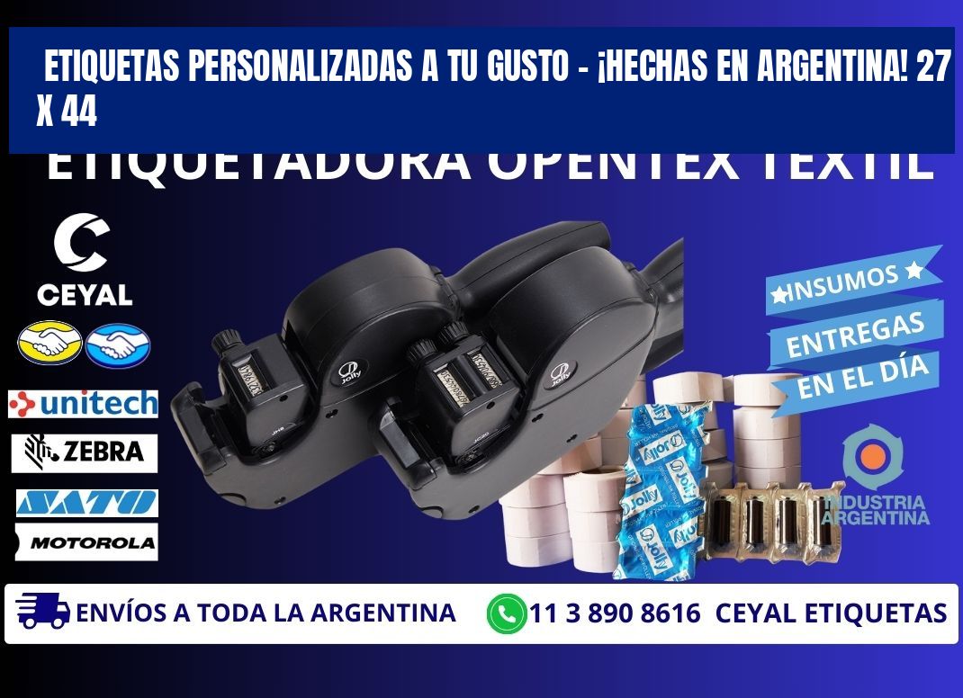 ETIQUETAS PERSONALIZADAS A TU GUSTO – ¡HECHAS EN ARGENTINA! 27 x 44
