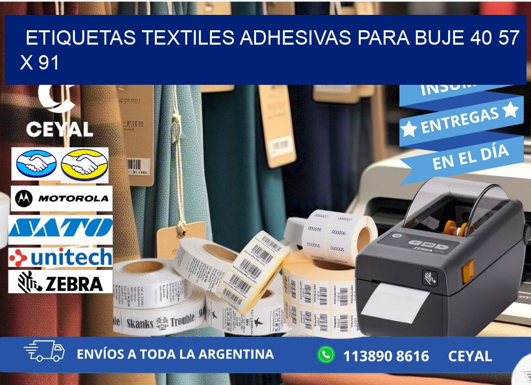 ETIQUETAS TEXTILES ADHESIVAS PARA BUJE 40 57 x 91