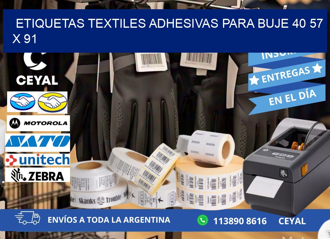 ETIQUETAS TEXTILES ADHESIVAS PARA BUJE 40 57 x 91