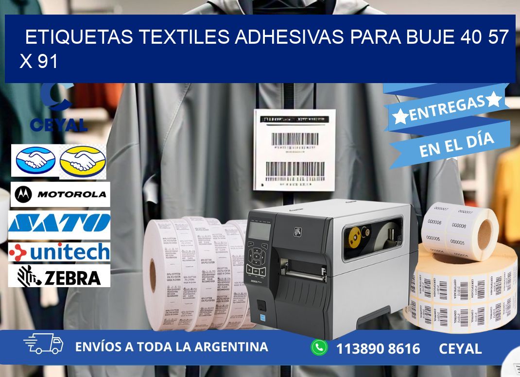 ETIQUETAS TEXTILES ADHESIVAS PARA BUJE 40 57 x 91