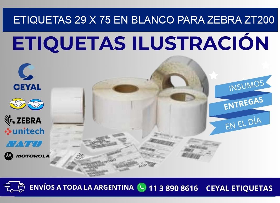 Etiquetas 29 x 75 en blanco para zebra zt200