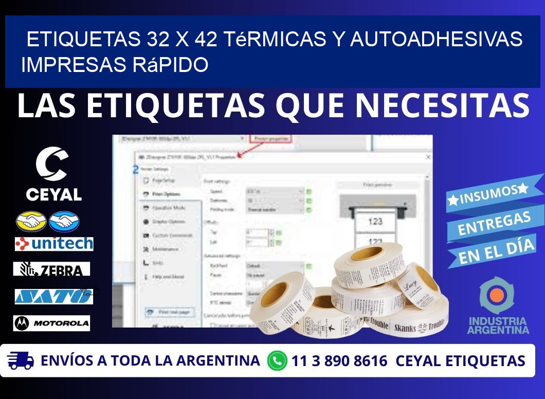 Etiquetas 32 x 42 Térmicas y Autoadhesivas Impresas Rápido