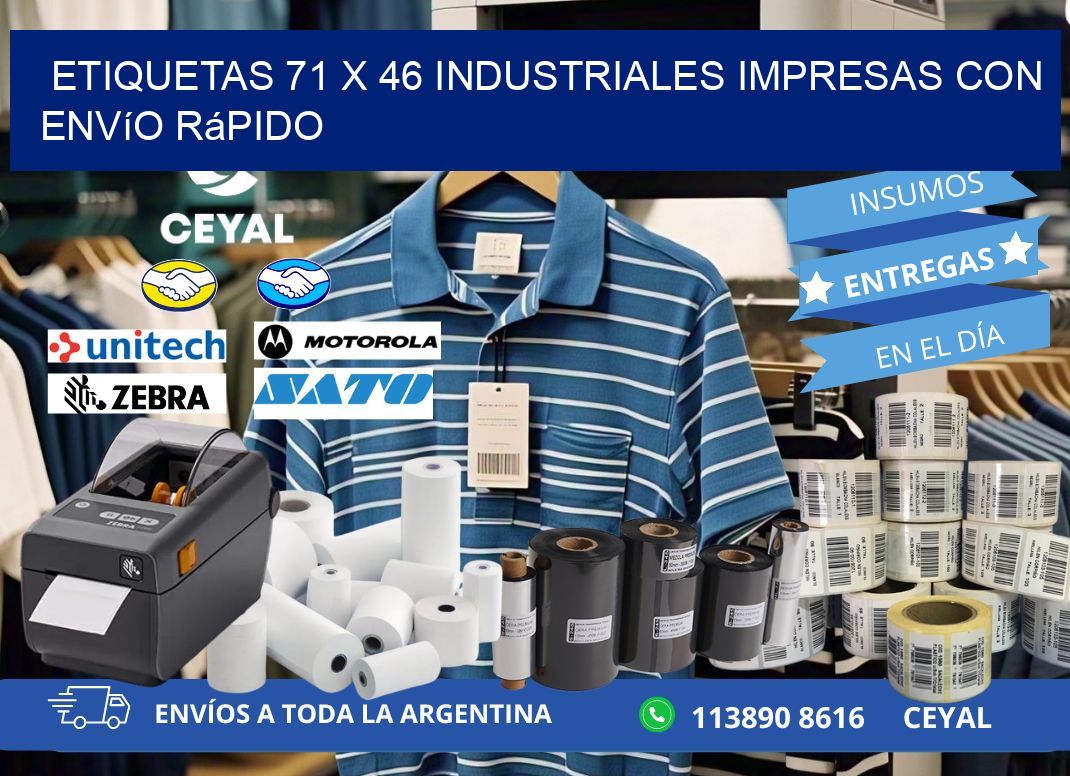 Etiquetas 71 x 46 Industriales Impresas con Envío Rápido