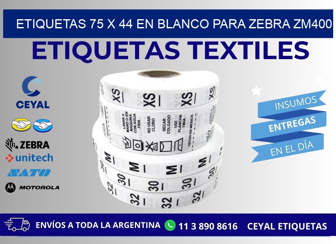 Etiquetas 75 x 44 en blanco para zebra zm400