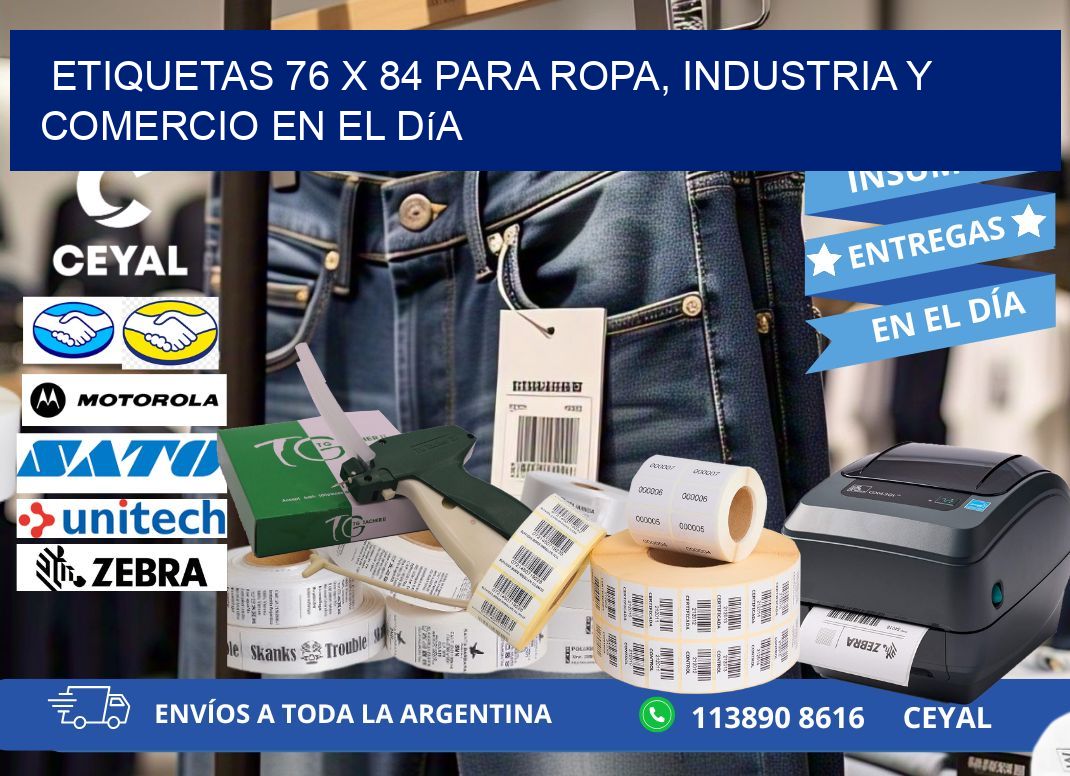 Etiquetas 76 x 84 para Ropa, Industria y Comercio en el Día