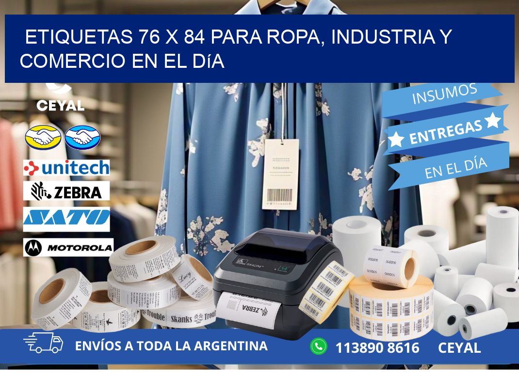 Etiquetas 76 x 84 para Ropa, Industria y Comercio en el Día