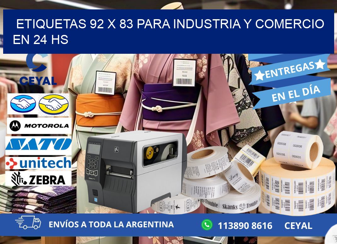 Etiquetas 92 x 83 para Industria y Comercio en 24 hs