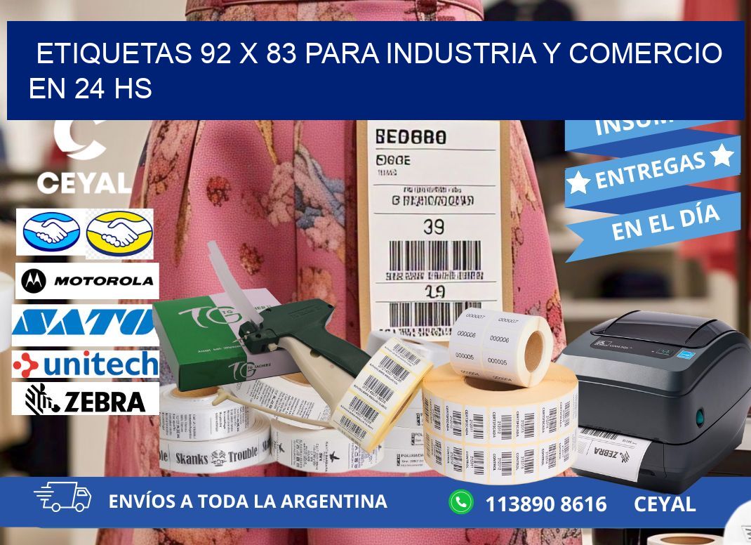 Etiquetas 92 x 83 para Industria y Comercio en 24 hs