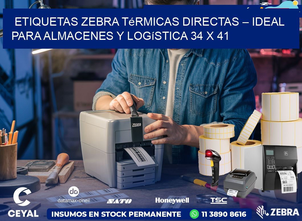 Etiquetas Zebra Térmicas Directas – Ideal para Almacenes y Logística 34 x 41