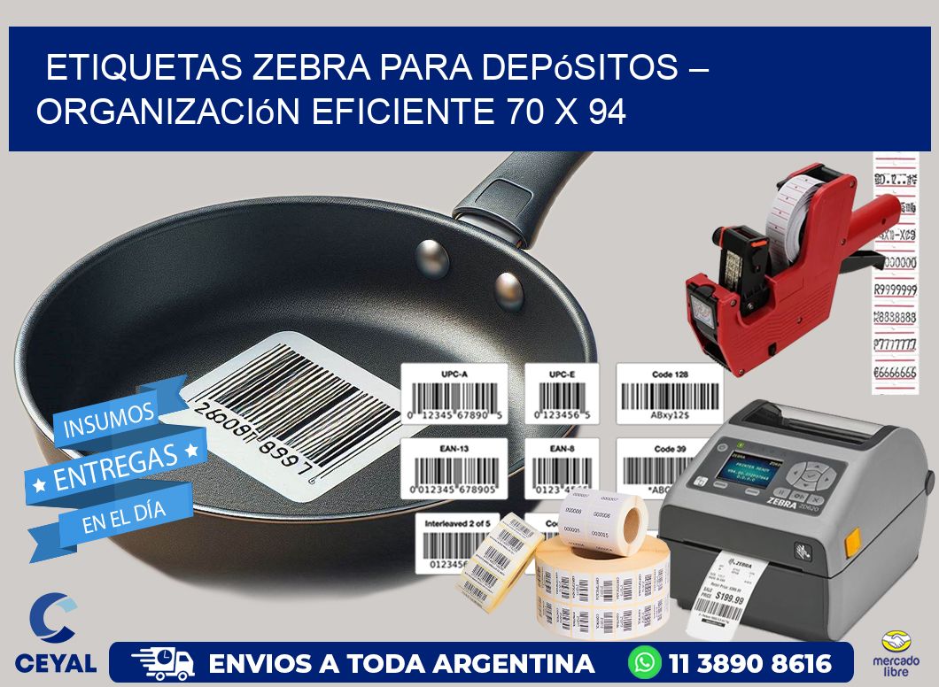 Etiquetas Zebra para Depósitos – Organización Eficiente 70 x 94