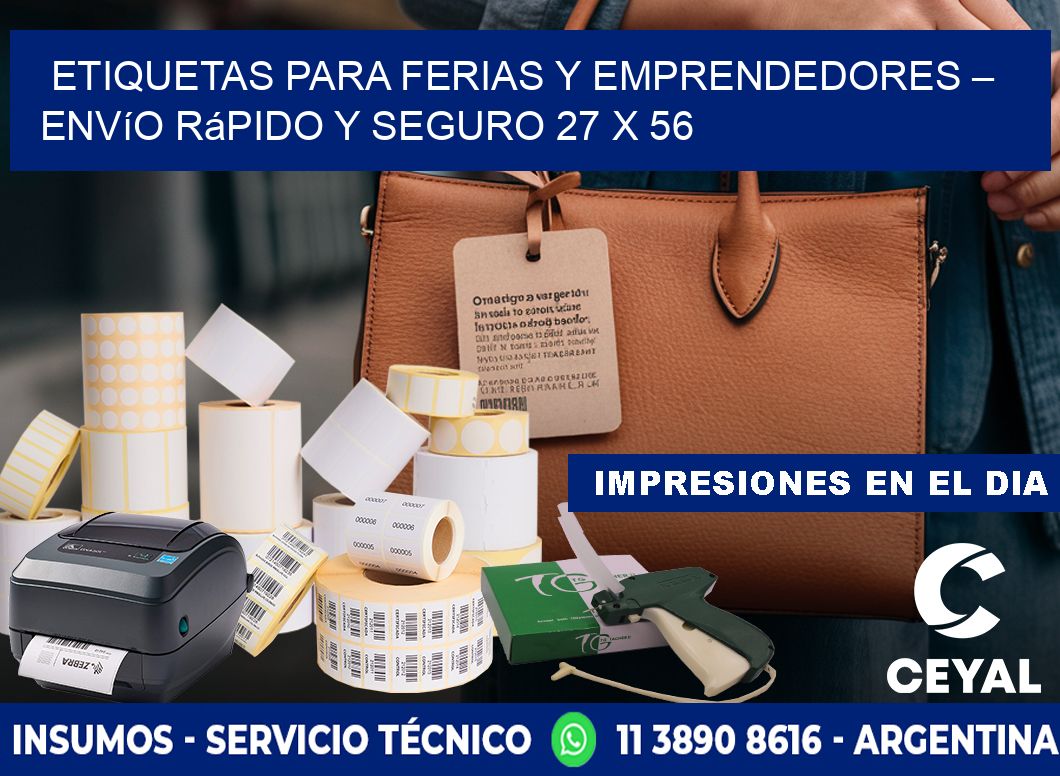 Etiquetas para Ferias y Emprendedores – Envío Rápido y Seguro 27 x 56