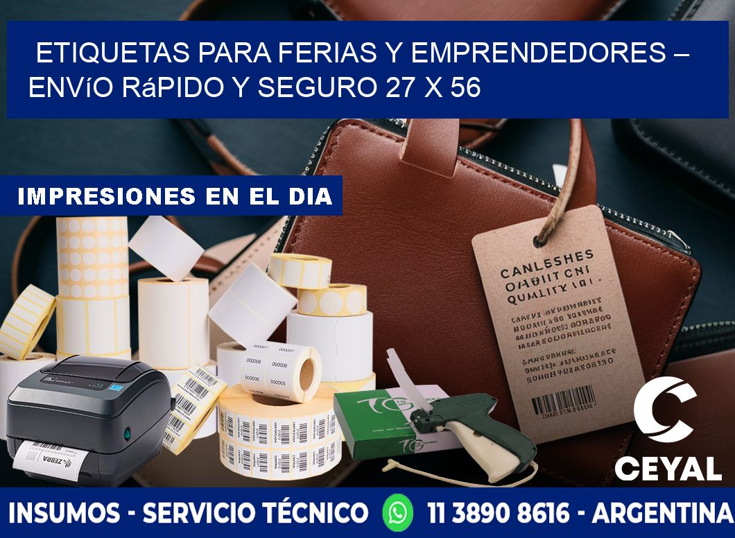 Etiquetas para Ferias y Emprendedores – Envío Rápido y Seguro 27 x 56