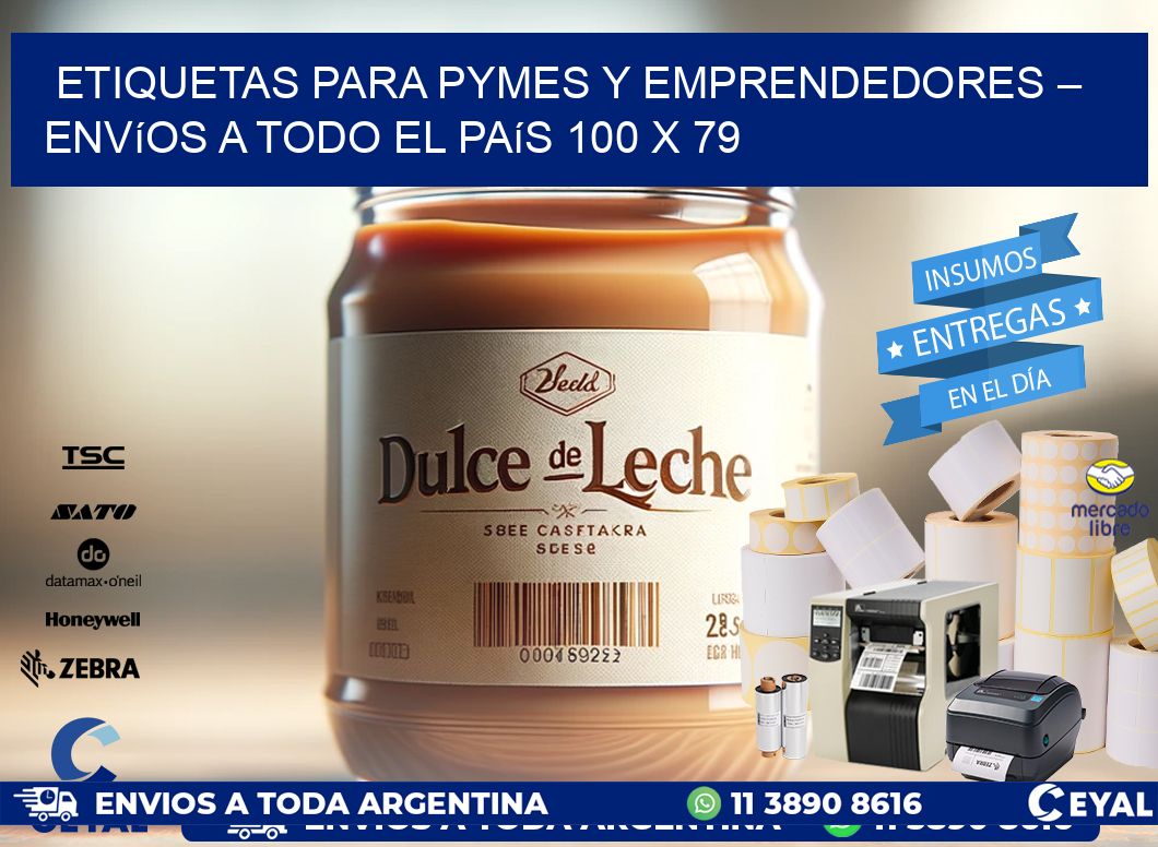 Etiquetas para PyMEs y Emprendedores – Envíos a Todo el País 100 x 79