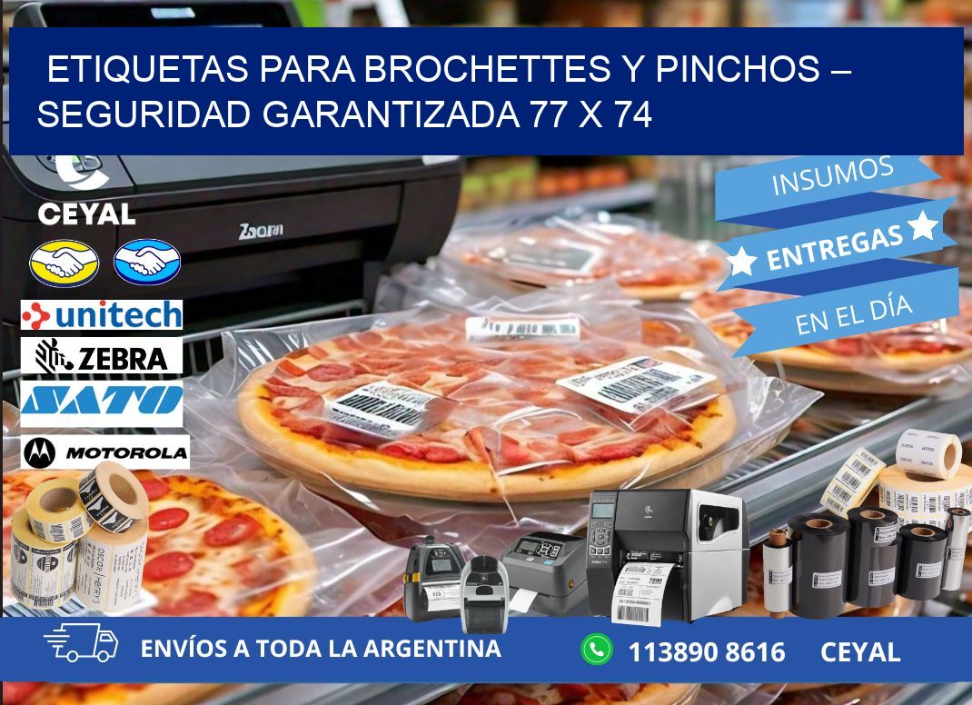 Etiquetas para brochettes y pinchos – Seguridad garantizada 77 x 74