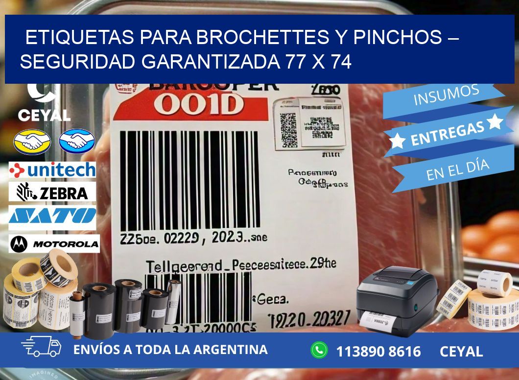 Etiquetas para brochettes y pinchos – Seguridad garantizada 77 x 74