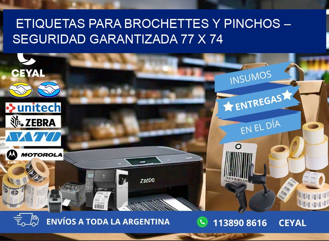 Etiquetas para brochettes y pinchos – Seguridad garantizada 77 x 74