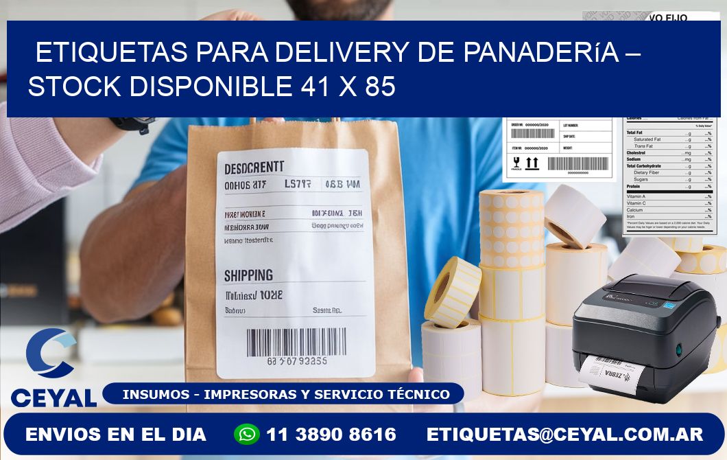 Etiquetas para delivery de panadería – Stock disponible 41 x 85