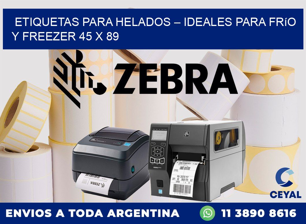 Etiquetas para helados – Ideales para frío y freezer 45 x 89
