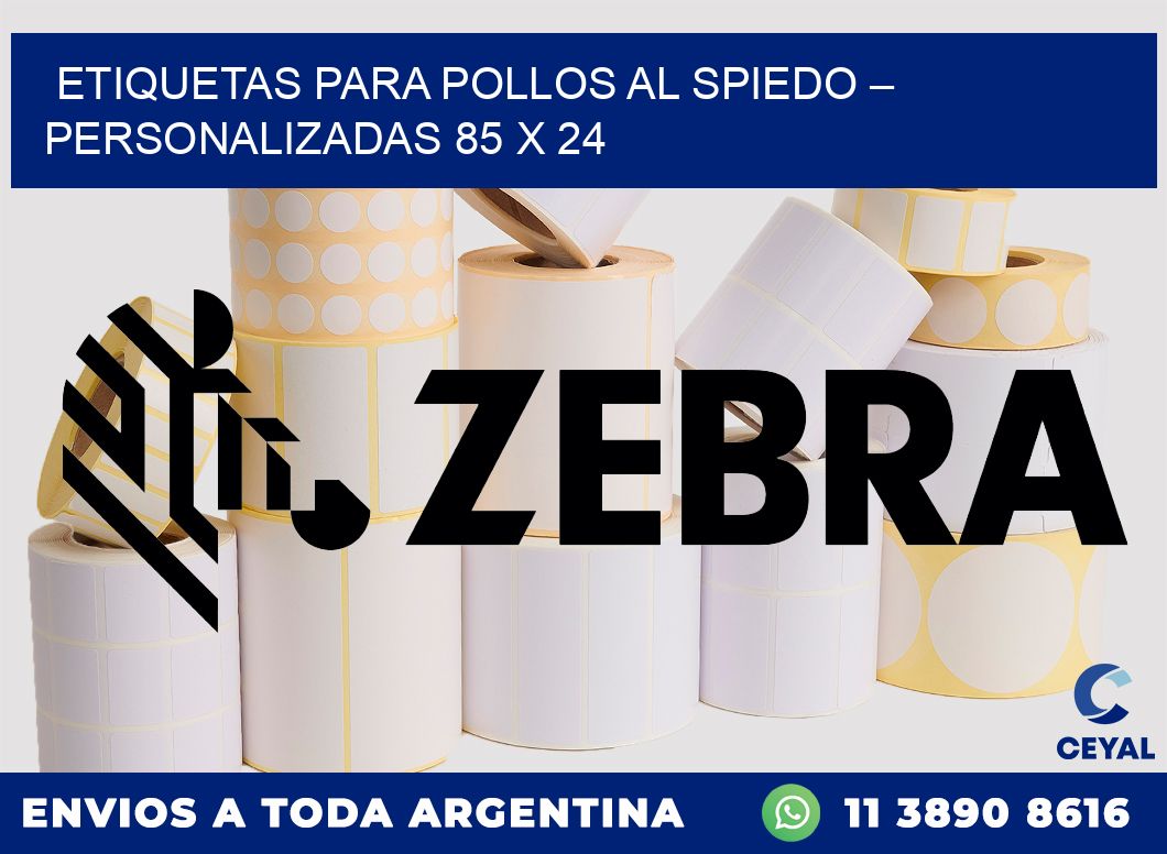 Etiquetas para pollos al spiedo – Personalizadas 85 x 24
