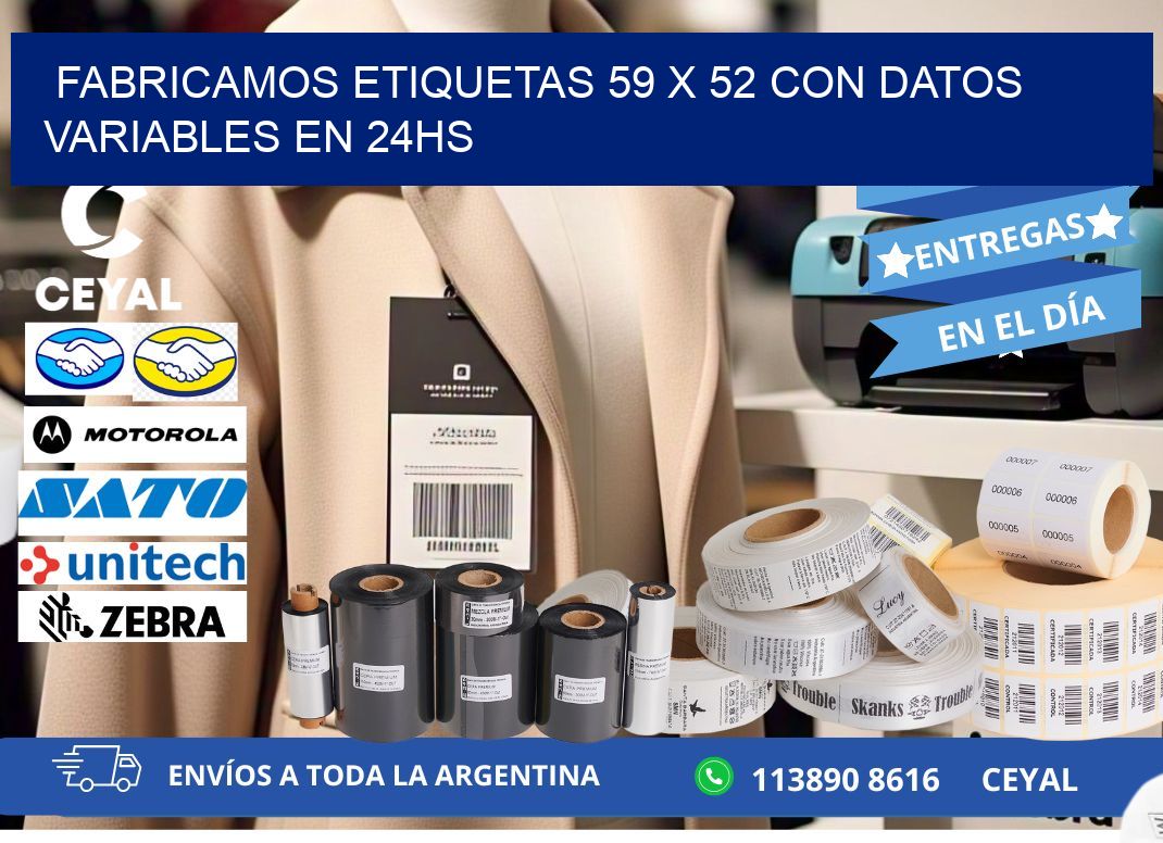 Fabricamos Etiquetas 59 x 52 con Datos Variables en 24hs