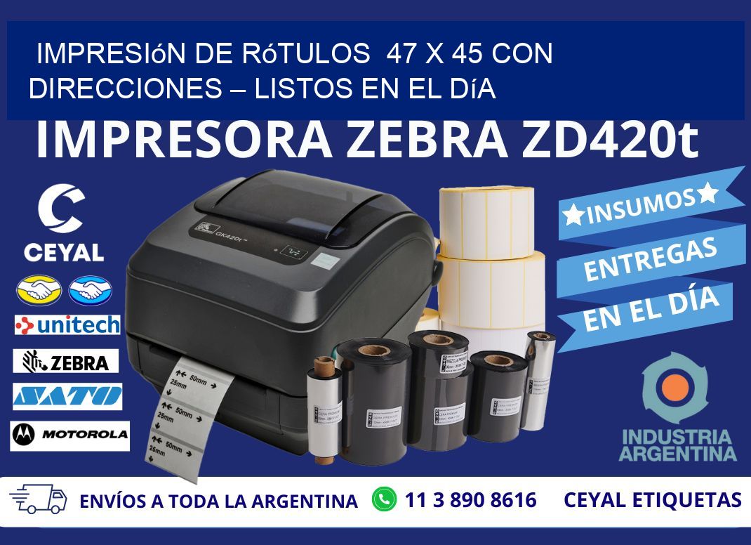 Impresión de Rótulos  47 x 45 con Direcciones – Listos en el Día