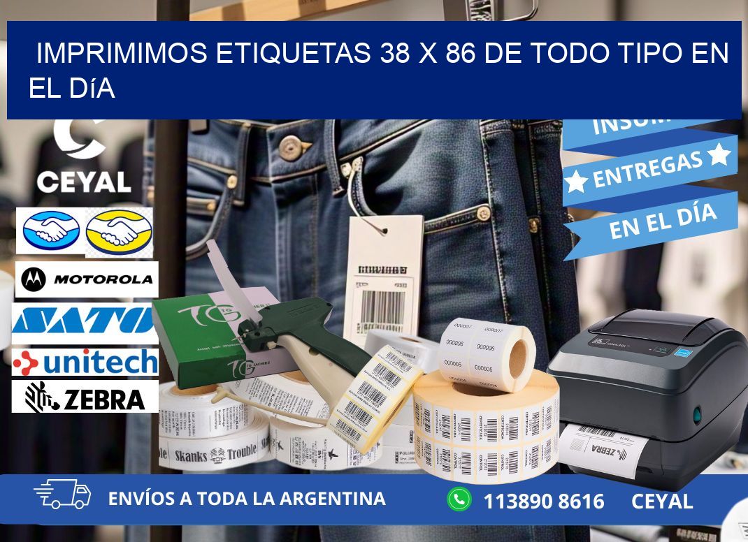 Imprimimos Etiquetas 38 x 86 de Todo Tipo en el Día
