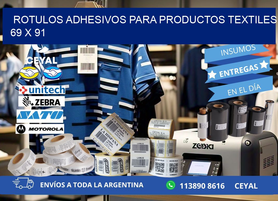 ROTULOS ADHESIVOS PARA PRODUCTOS TEXTILES 69 x 91