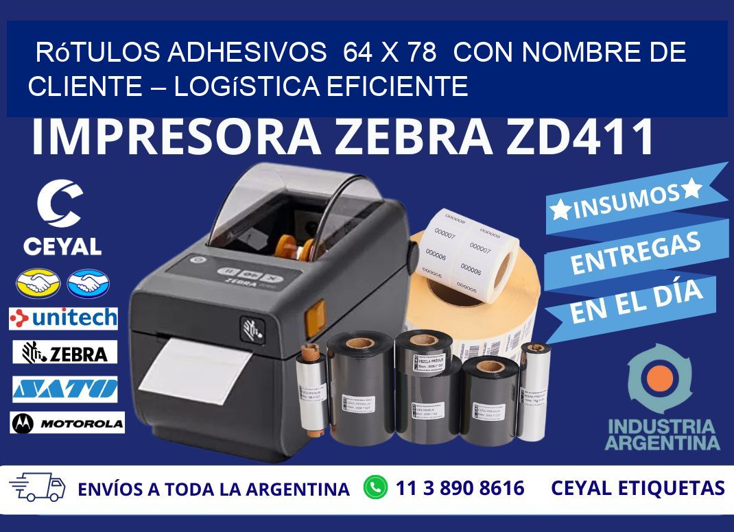 Rótulos Adhesivos  64 x 78  con Nombre de Cliente – Logística Eficiente