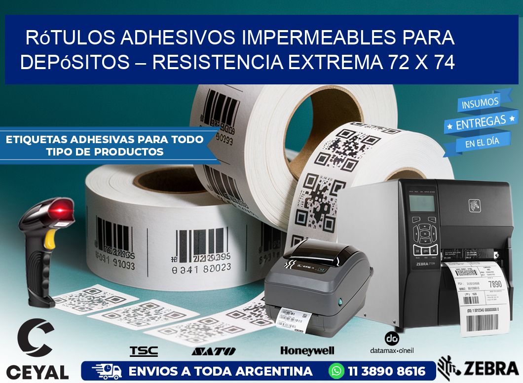 Rótulos Adhesivos Impermeables para Depósitos – Resistencia Extrema 72 x 74