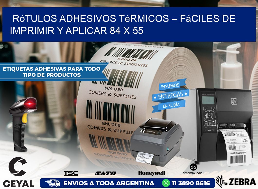 Rótulos Adhesivos Térmicos – Fáciles de Imprimir y Aplicar 84 x 55