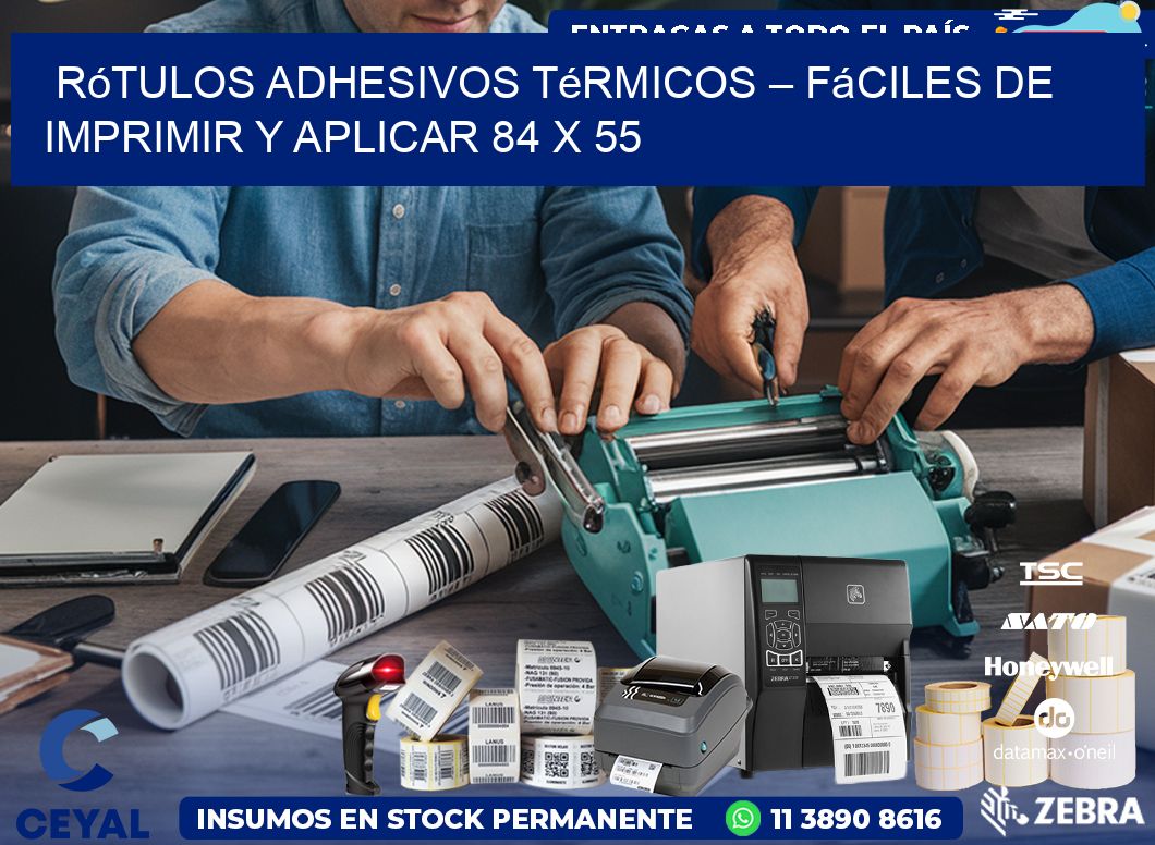 Rótulos Adhesivos Térmicos – Fáciles de Imprimir y Aplicar 84 x 55