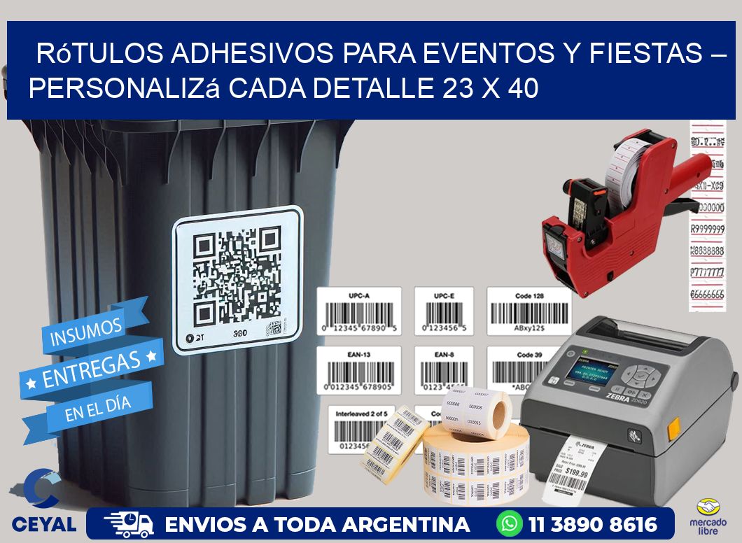 Rótulos Adhesivos para Eventos y Fiestas – Personalizá Cada Detalle 23 x 40