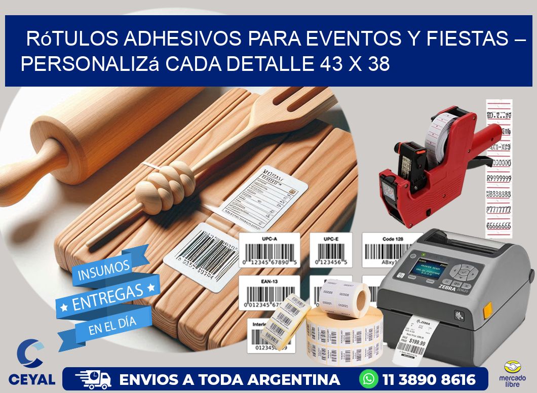 Rótulos Adhesivos para Eventos y Fiestas – Personalizá Cada Detalle 43 x 38