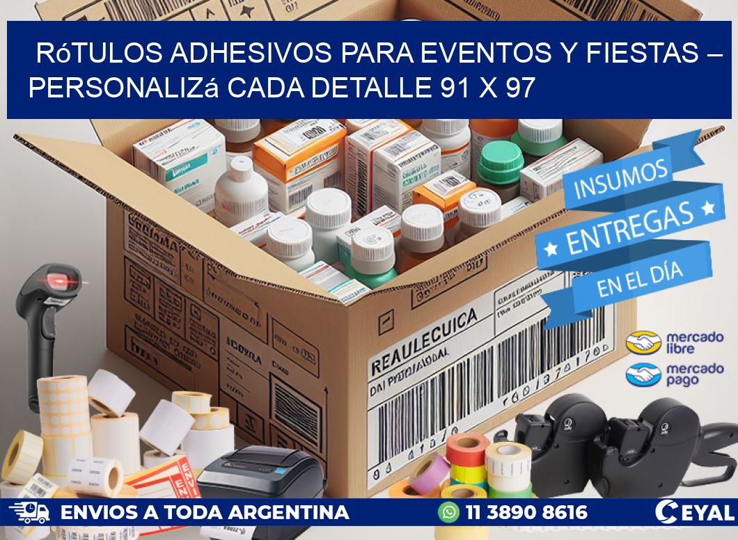 Rótulos Adhesivos para Eventos y Fiestas – Personalizá Cada Detalle 91 x 97