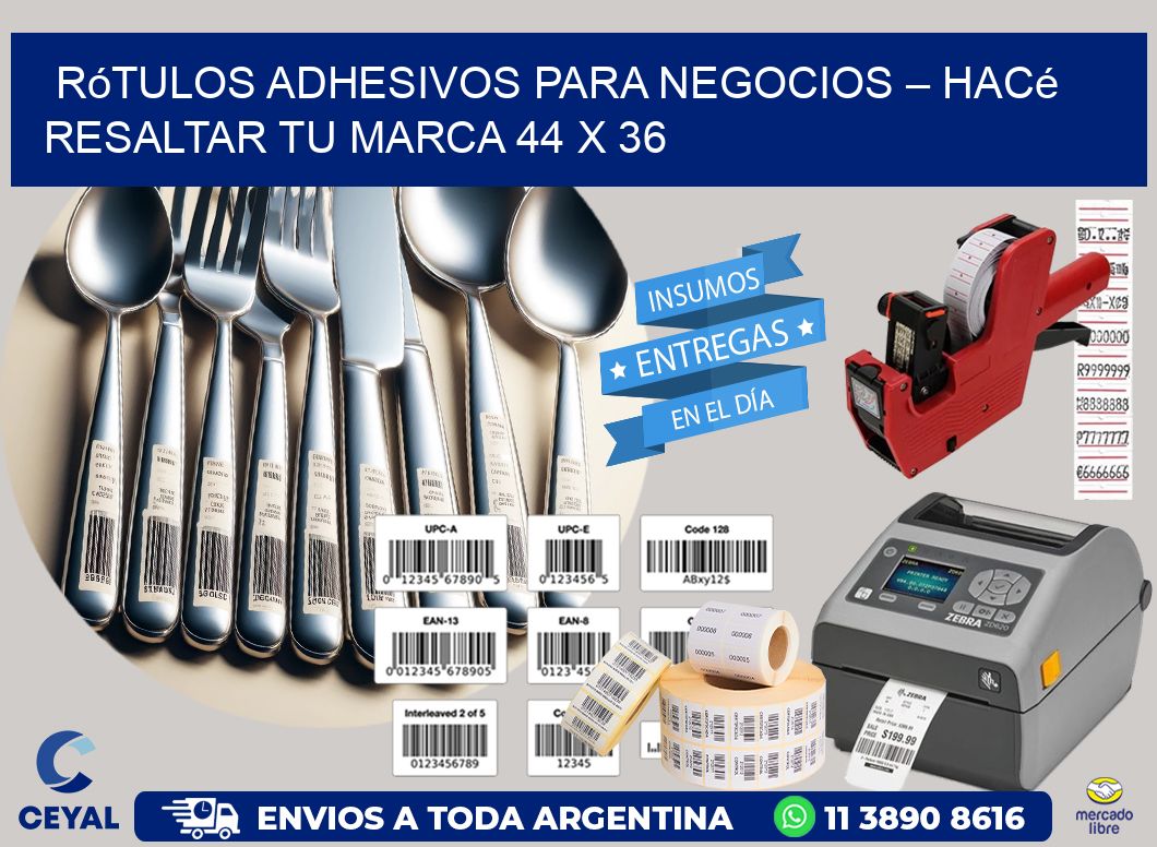 Rótulos Adhesivos para Negocios – Hacé Resaltar Tu Marca 44 x 36