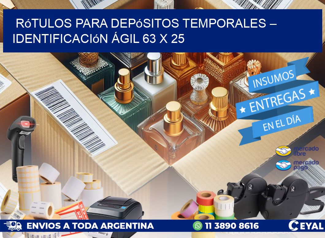 Rótulos para Depósitos Temporales – Identificación Ágil 63 x 25