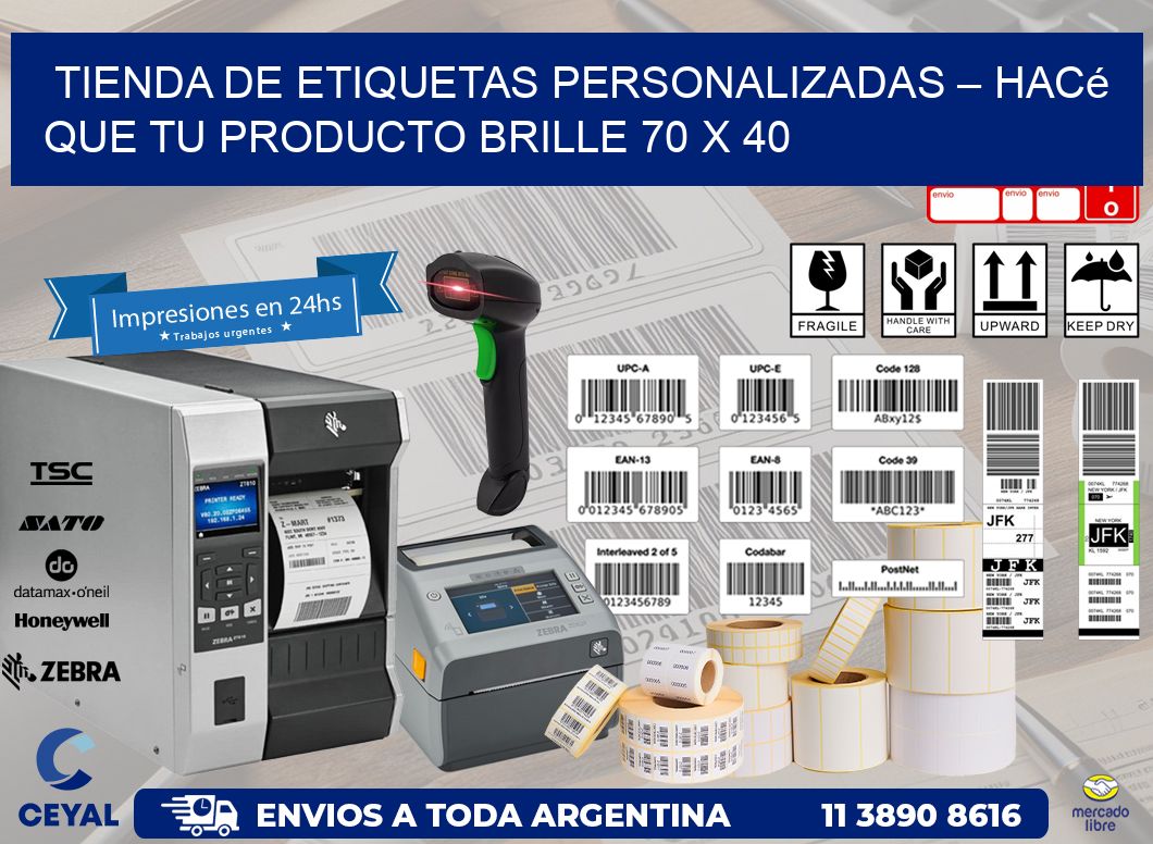Tienda de Etiquetas Personalizadas – Hacé que Tu Producto Brille 70 x 40