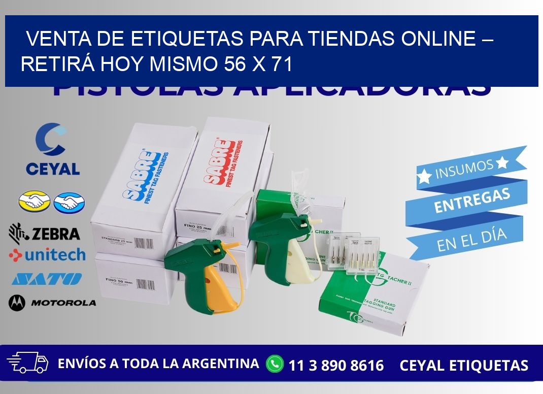 VENTA DE ETIQUETAS PARA TIENDAS ONLINE – RETIRÁ HOY MISMO 56 x 71