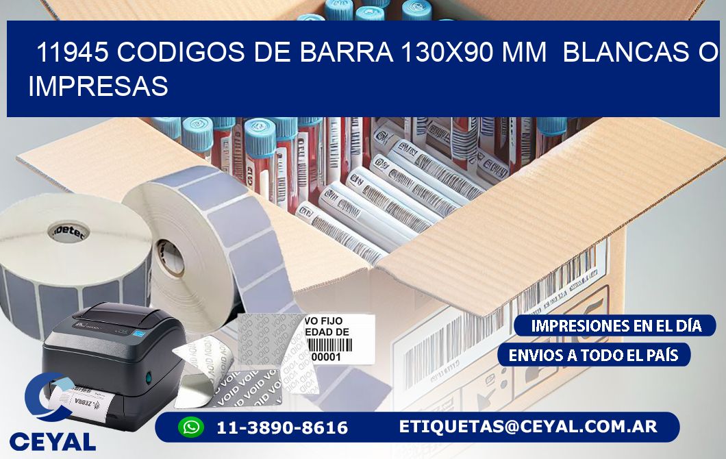 11945 CODIGOS DE BARRA 130x90 mm  BLANCAS O IMPRESAS
