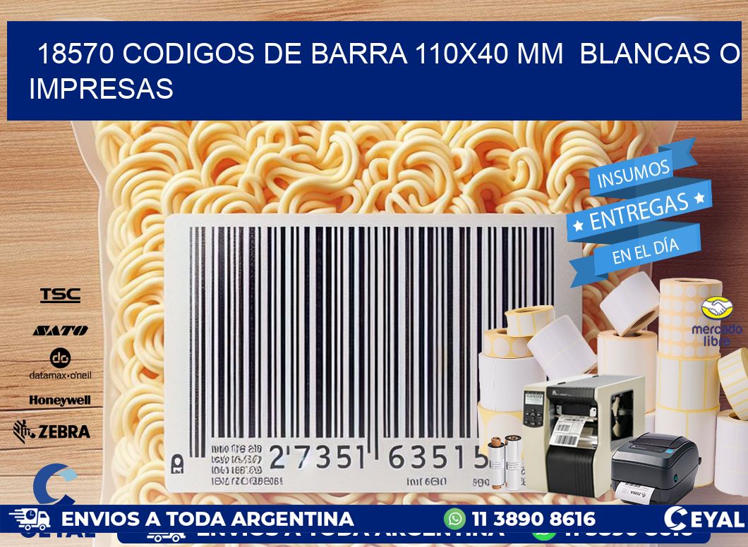 18570 CODIGOS DE BARRA 110x40 mm  BLANCAS O IMPRESAS