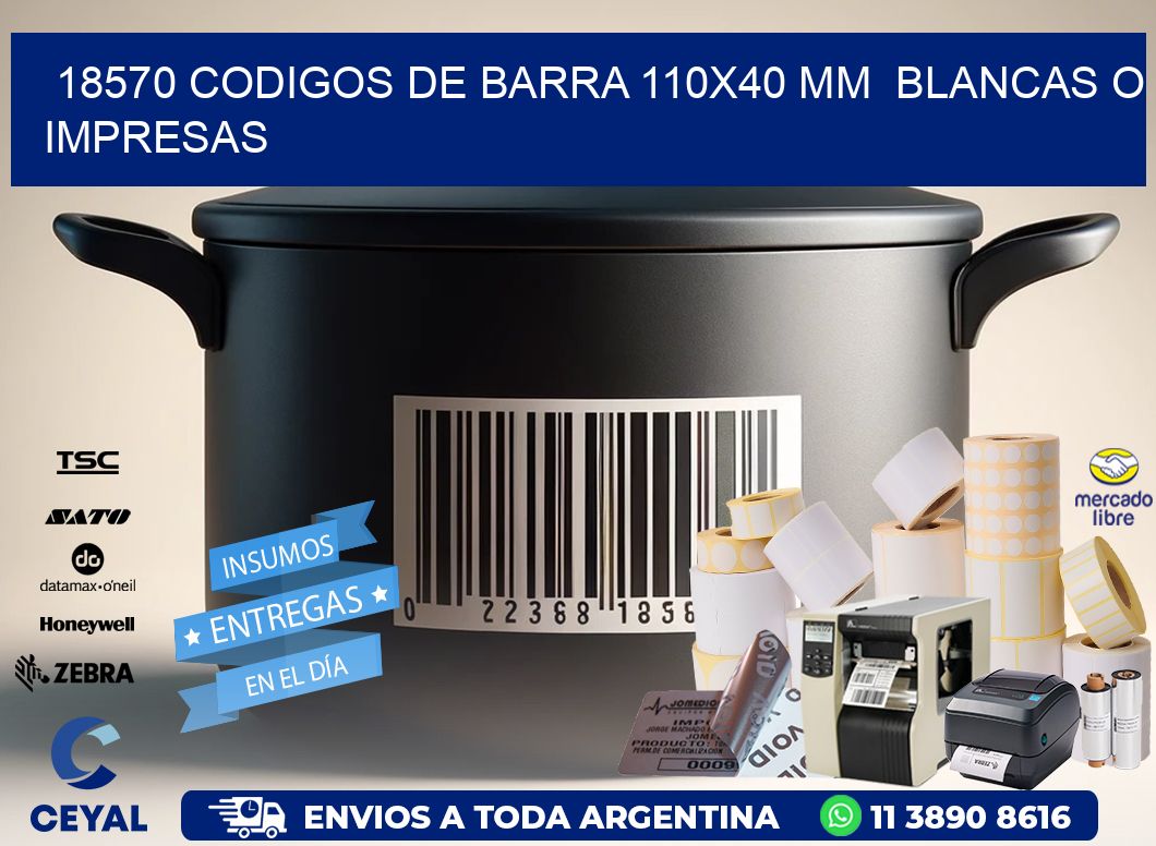 18570 CODIGOS DE BARRA 110x40 mm  BLANCAS O IMPRESAS