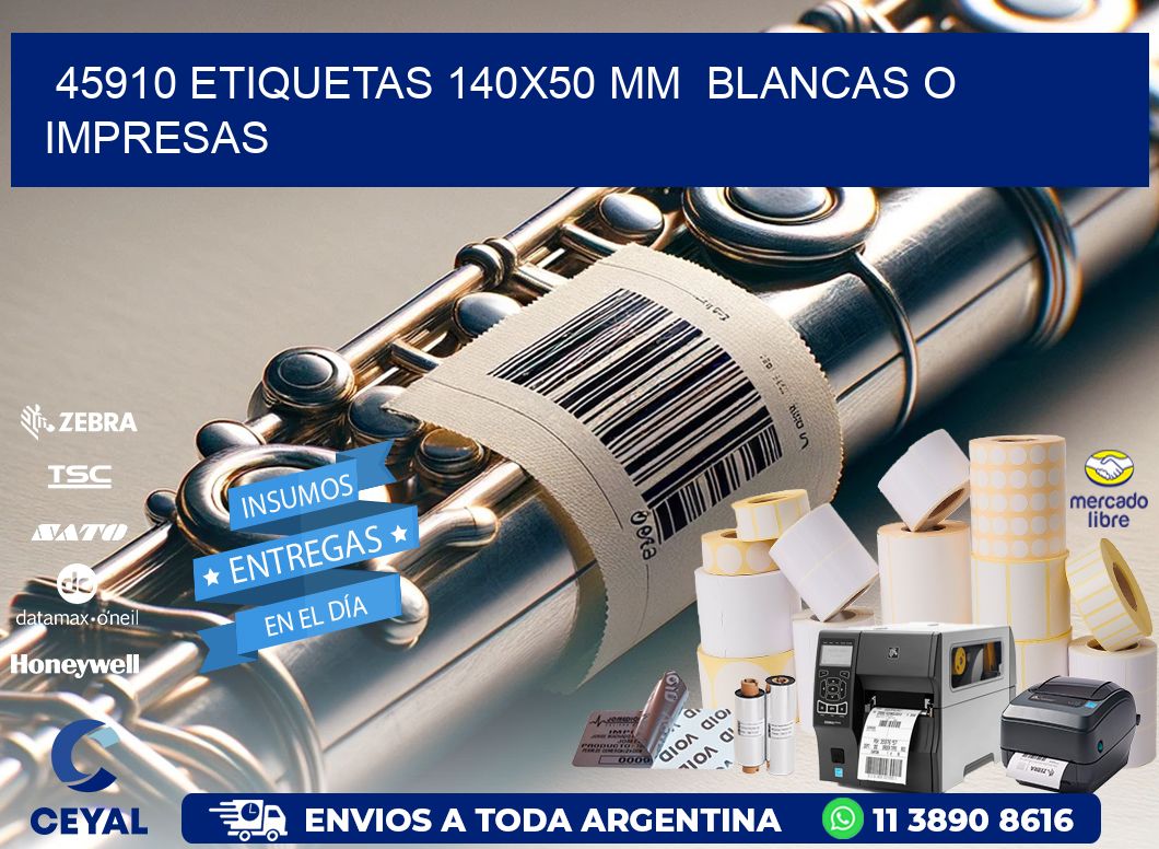 45910 ETIQUETAS 140x50 mm  BLANCAS O IMPRESAS