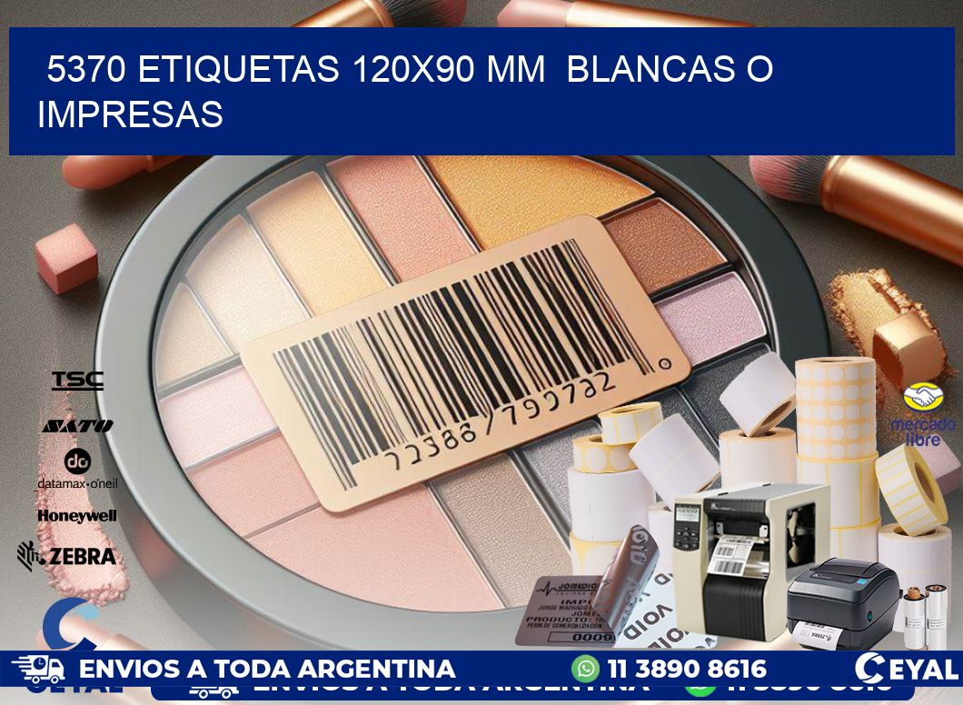 5370 ETIQUETAS 120×90 mm  BLANCAS O IMPRESAS