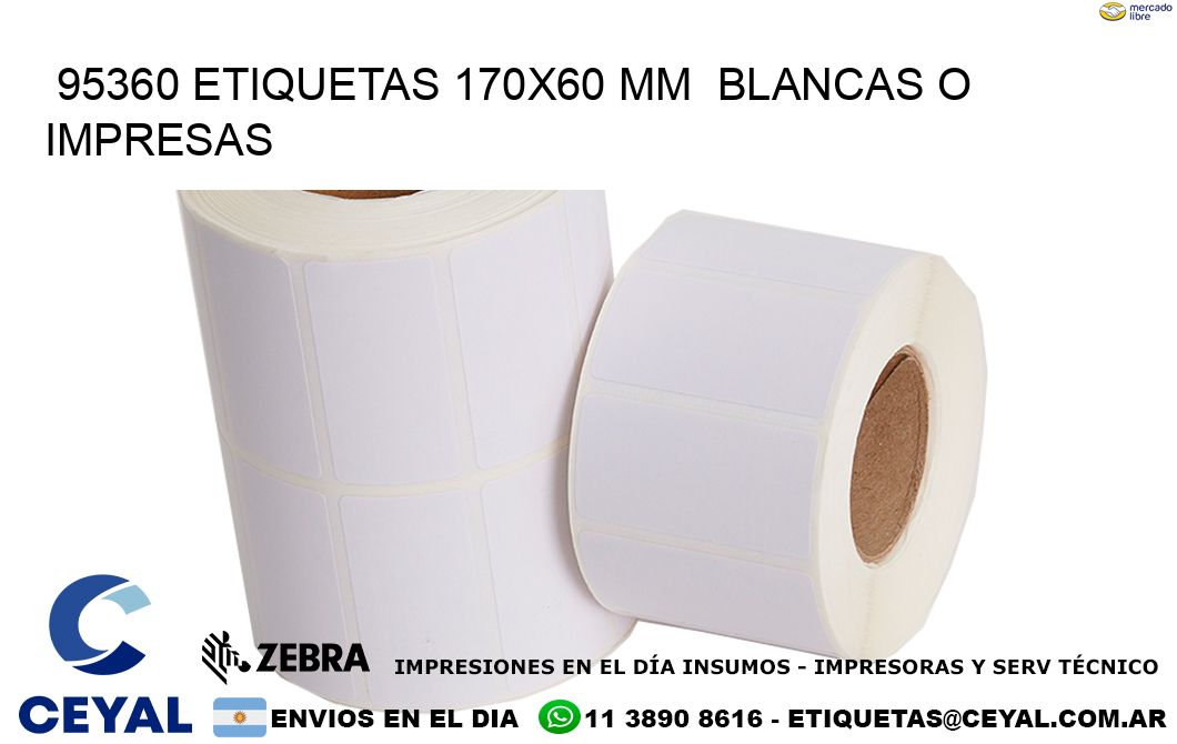 95360 ETIQUETAS 170x60 mm  BLANCAS O IMPRESAS