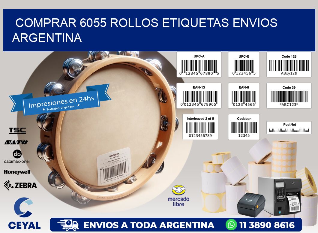COMPRAR 6055 ROLLOS ETIQUETAS ENVIOS ARGENTINA